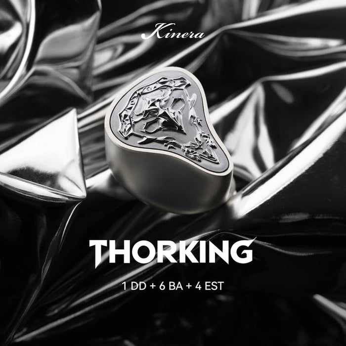 Kinera ThorKing: Redefining Flagship Audio with 1DD + 6BA + 4EST Hybrid Power